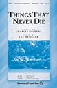Things that Never Die-Vocal Solo Vocal Solo & Collections sheet music cover